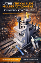 Lathe Vertical Slide Milling Attachment with 2" Mini Vice + 4-Way Toolpost (Boxford/Southbend Type)